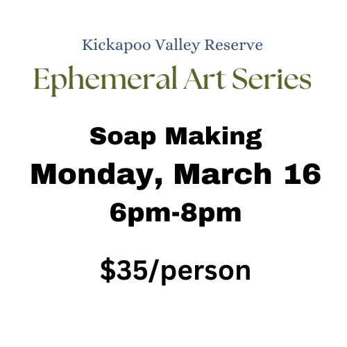 Ephemeral Art - Soap Making